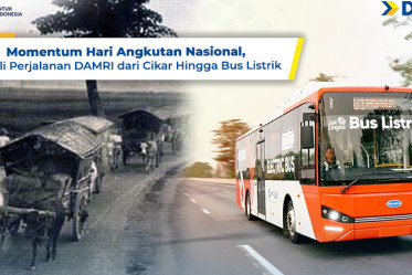 Momentum Hari Angkutan Nasional, Kenali Perjalanan DAMRI dari Cikar Hingga Bus Listrik