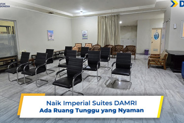 Naik Imperial Suites DAMRI, Ada Ruang Tunggu yang Nyaman