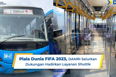 Piala Dunia FIFA 2023, DAMRI Salurkan Dukungan Hadirkan Layanan Shuttle